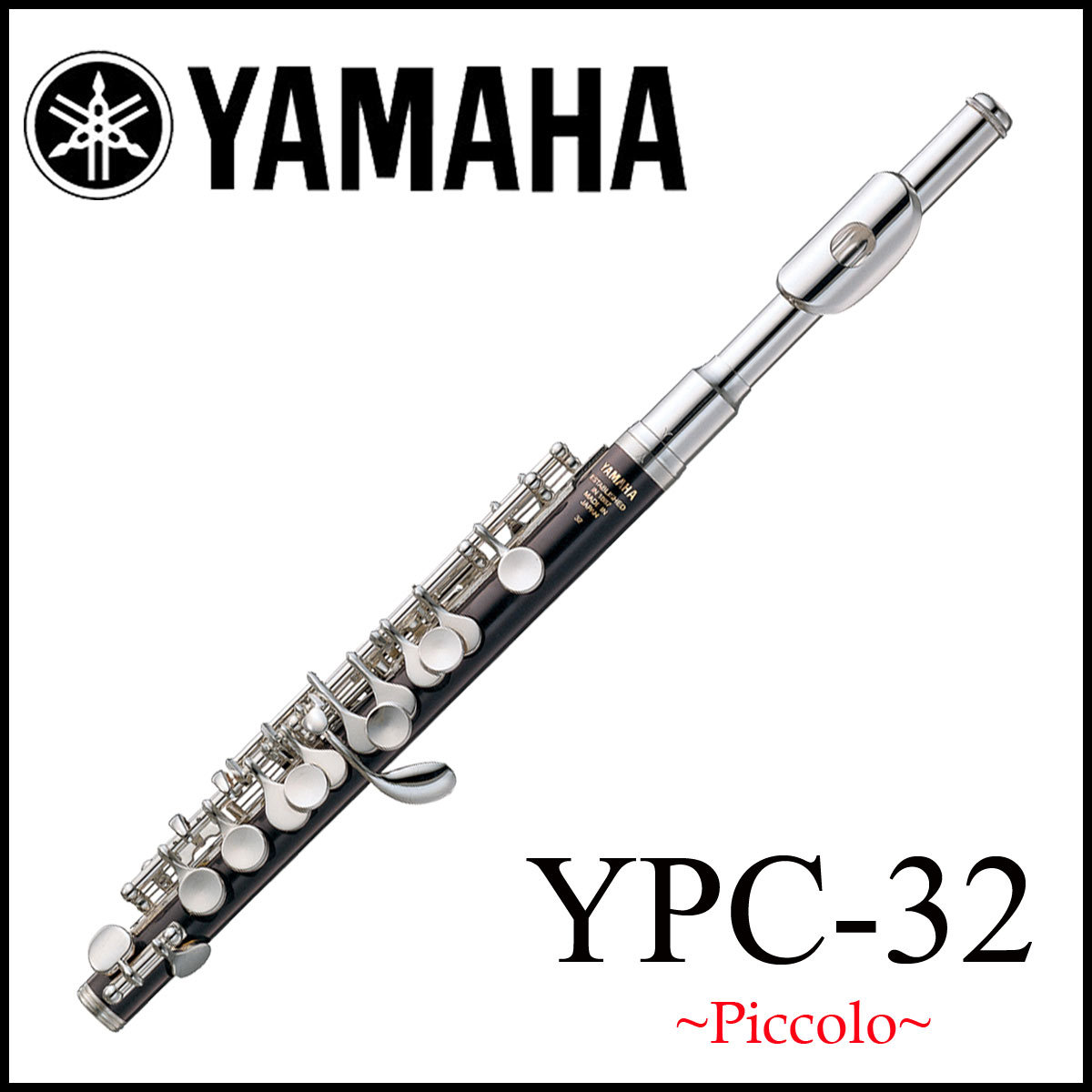 YAMAHA YPC-32 ヤマハ ピッコロ PICCOLO 【WEBSHOP】（新品/送料無料