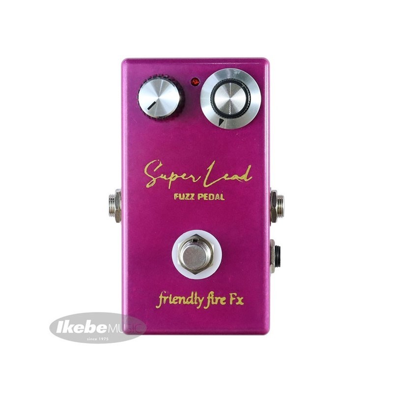 friendly fire Fx Super Lead Fuzz Pedal【在庫処分超特価】（新品特価