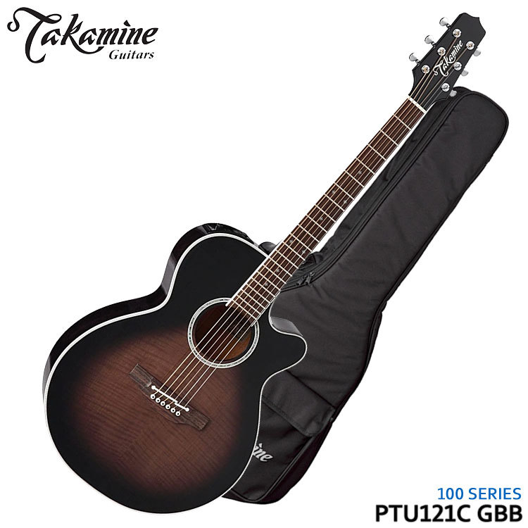 Takamine エレクトリックアコースティックギター PTU121C GBB タカミネ