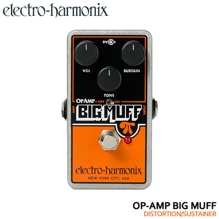 Electro-Harmonix ファズ OP-AMP BIG MUFF ディストーション