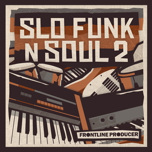 FRONTLINE PRODUCER SLO FUNK & SOUL 2（新品/送料無料）【楽器検索