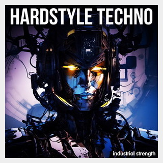 INDUSTRIAL STRENGTH HARDSTYLE TECHNO