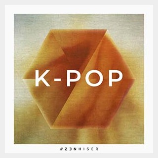 ZENHISER K-POP