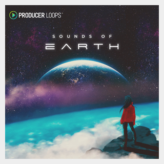 PRODUCER LOOPS SOUNDS OF EARTH