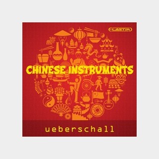 UEBERSCHALL CHINESE INSTRUMENTS / ELASTIK