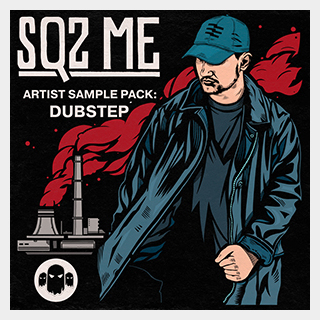 GHOST SYNDICATE SQZ ME ARTIST PACK DUBSTEP