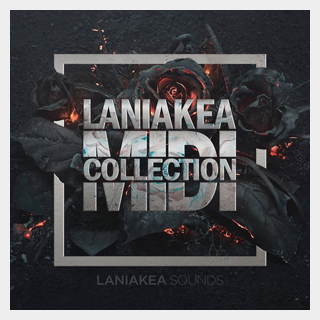 LANIAKEA SOUNDS LANIAKEA MIDI COLLECTION