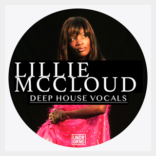 UNDRGRND LILLIE MCCLOUD - DEEP HOUSE VOCALS
