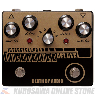 DEATH BY AUDIO INTERSTELLAR OVERDRIVE DELUXE  Amp-Like Overdrive + 6 Option (ご予約受付中)