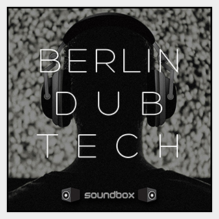 SOUNDBOX BERLIN DUB TECH