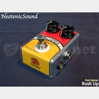 NeotenicSound 【生産完了モデル】ホットゲイナー Rush Up ネオテニックサウンド エフェクター