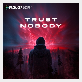 PRODUCER LOOPS TRUST NOBODY