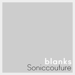 SONICCOUTURE BLANKS