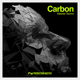 PRODUCTION MASTER CARBON - MELODIC TECHNO