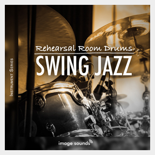 IMAGE SOUNDS REHERSAL ROOM DRUMS - SWING JAZZ