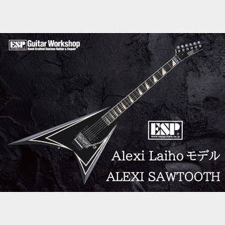 ESP ALEXI SAWTOOTH【ALEXI LAIHO MODEL】