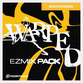 TOONTRACK EZMIX2 PACK - WARPED