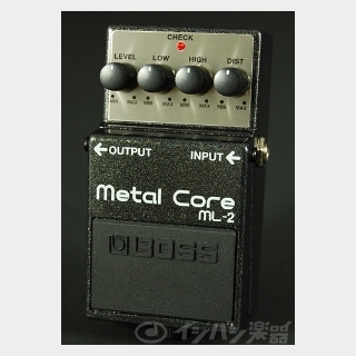 BOSS ML-2 Metal Core 【横浜店】