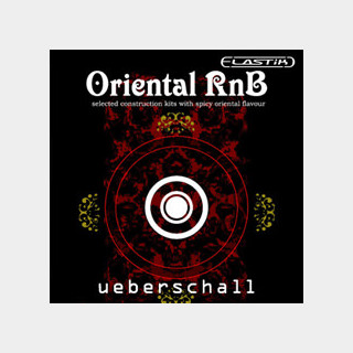UEBERSCHALL ORIENTAL RnB / ELASTIK