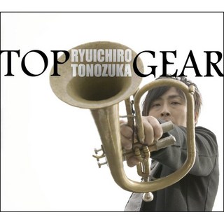 UNKNOWN 「TOP GEAR」 土濃塚隆一郎 (CD)