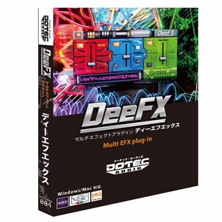 DOTEC AUDIO DeeFX Multi Effector (VST/AU/AAX plug-in)【WEBSHOP】