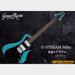 GrassRoots G-STREAM-Miku
