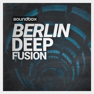 SOUNDBOX BERLIN DEEP FUSION