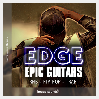 IMAGE SOUNDS EDGE - EPIC GUITARS