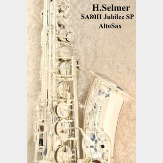 H. Selmer SA80II Jubilee SP AltoSax【新品】【シリーズ2】【スーパーアクション】【横浜店】