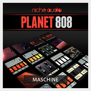NICHE AUDIO PLANET 808 - MASCHINE
