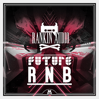 RANKIN AUDIO FUTURE R&B