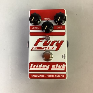 Friday Club Fury 6-Six