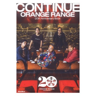 リットーミュージック CONTINUE ORANGE RANGE 20th Anniversary Book