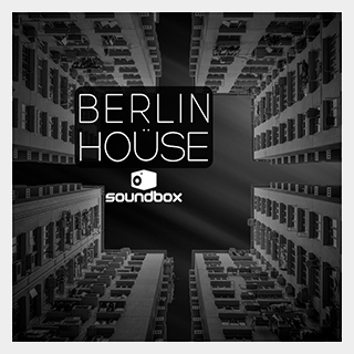 SOUNDBOX BERLIN HOUSE