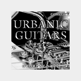 UEBERSCHALL URBANIC GUITARS / ELASTIK