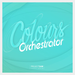 PROJECT SAMCOLOURS: ORCHESTRATOR