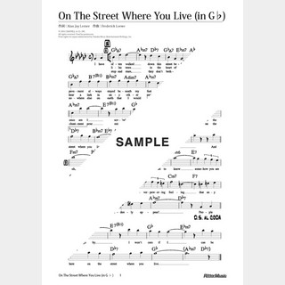 楽譜 On The Street Where You Live（in G♭）