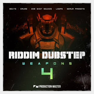PRODUCTION MASTER RIDDIM DUBSTEP WEAPONS 4