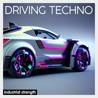 INDUSTRIAL STRENGTH INDUSTRIAL STRENGTH - DRIVING TECHNO