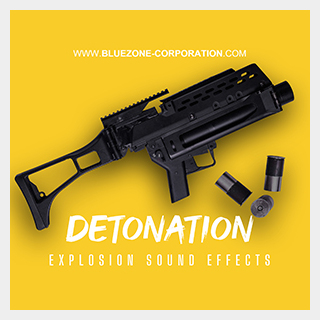 BLUEZONE DETONATION - EXPLOSION SOUND EFFECTS