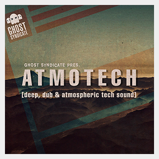 GHOST SYNDICATE ATMOTECH VOL.1