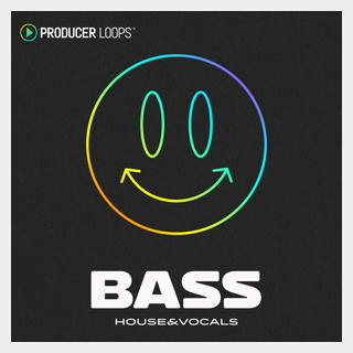 PRODUCER LOOPS BASS HOUSE & VOCALS