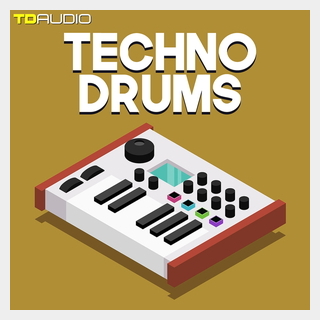INDUSTRIAL STRENGTH TD AUDIO - TECHNO DRUMS