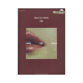 シンコーミュージック バンドスコア SEKAI NO OWARI 「Lip」 リズムトラックCD付