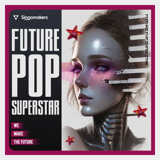 SINGOMAKERS FUTURE POP SUPERSTAR