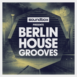 SOUNDBOX BERLIN HOUSE GROOVES