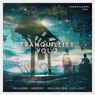FREAKY LOOPS TRANQUILLITY VOL 2