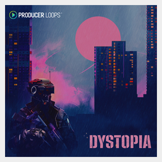 PRODUCER LOOPS DYSTOPIA