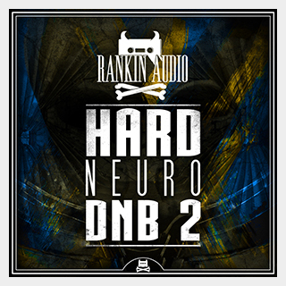 RANKIN AUDIO HARD NEURO DNB 2