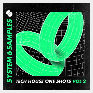 SYSTEM 6 SAMPLES TECH HOUSE ONE SHOTS VOL. 2